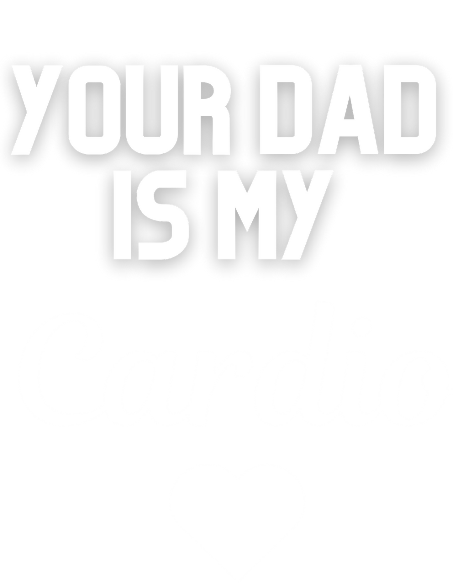 CATletix™ Your Dad Tee